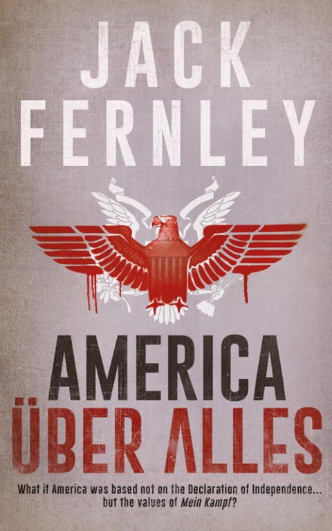 Обложка книги «America Über Alles»