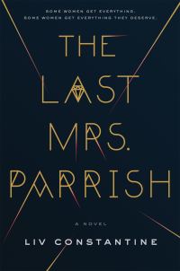Обложка книги «The Last Mrs. Parrish»