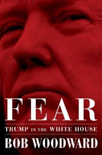 Обложка книги «Fear: Trump in the White House»