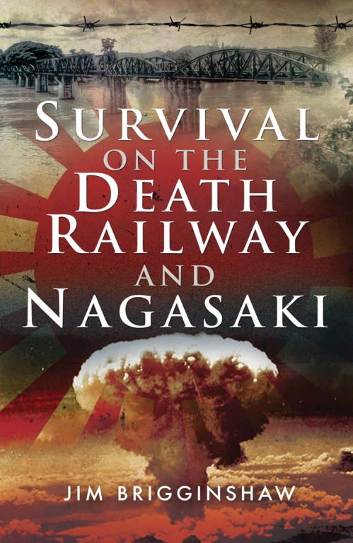 Обложка книги «Survival on the Death Railway and Nagasaki»