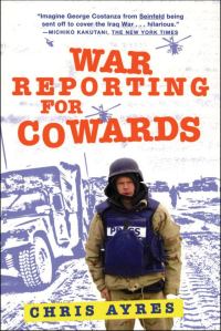 Обложка книги «War Reporting for Cowards»