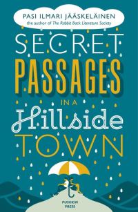 Обложка книги «Secret Passages in a Hillside Town»