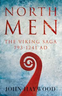 Обложка книги «Northmen, The Viking Saga 793-1241 AD»