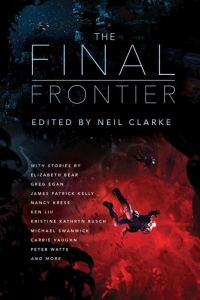Обложка книги «The Final Frontier: Stories of Exploring Space, Colonizing the Universe, and First Contact»