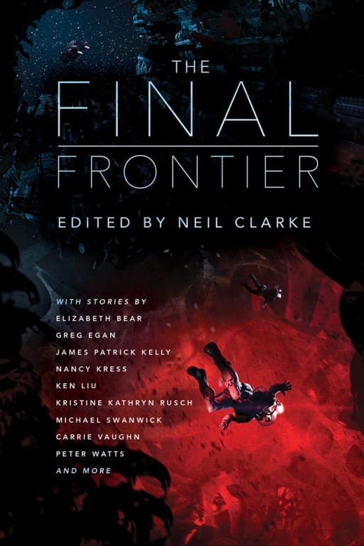 Обложка книги «The Final Frontier: Stories of Exploring Space, Colonizing the Universe, and First Contact»