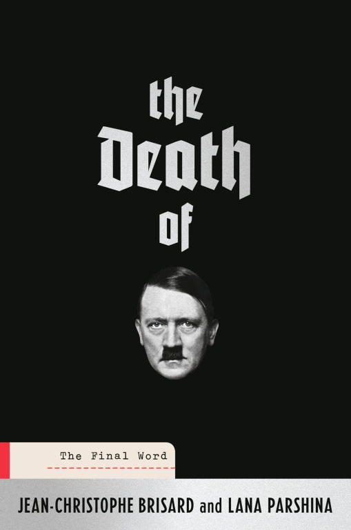Обложка книги «The Death of Hitler: The Final Word»