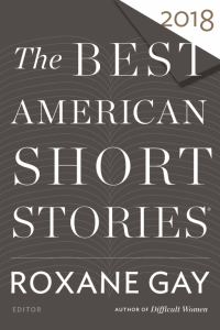 Обложка книги «The Best American Short Stories 2018»
