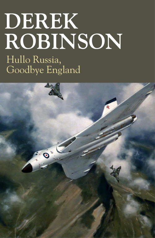 Обложка книги «Hullo Russia, Goodbye England»