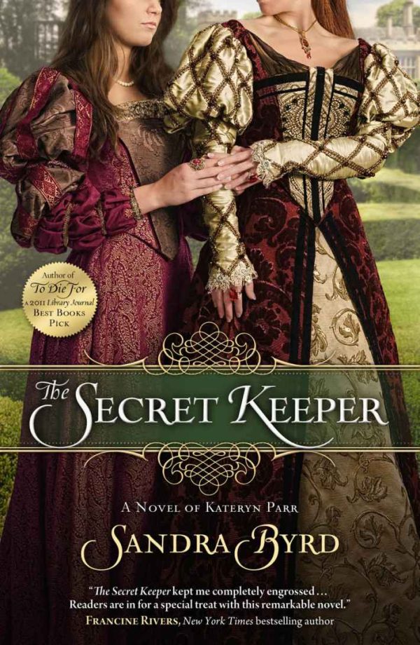 Обложка книги «The Secret Keeper: A Novel of Kateryn Parr»