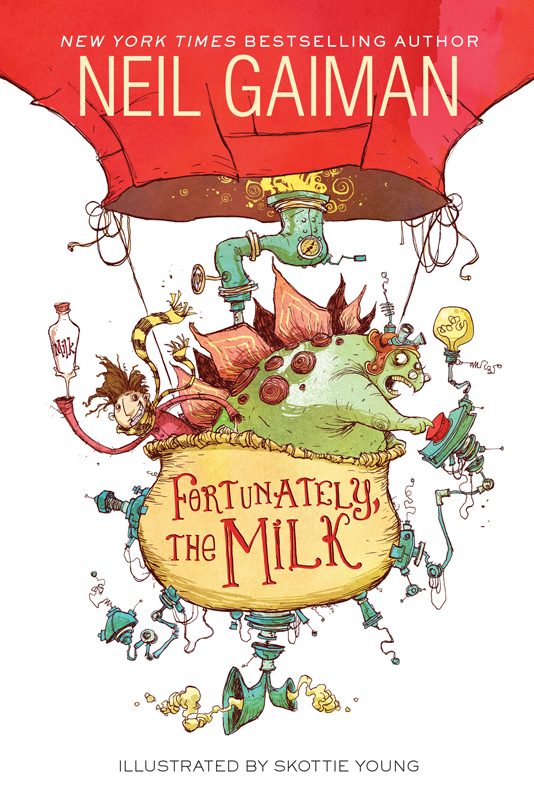 Обложка книги «Fortunately, the Milk»