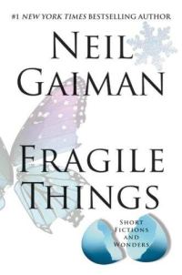Обложка книги «Fragile Things»