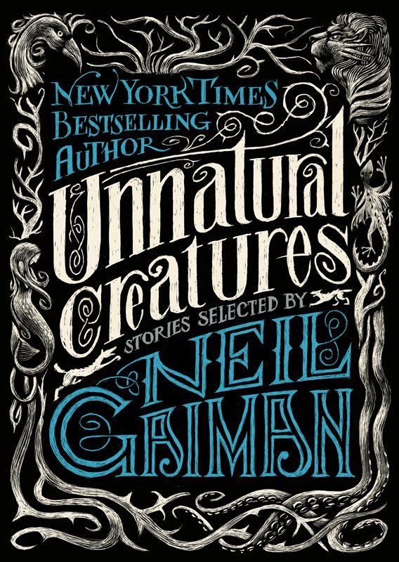 Обложка книги «Unnatural Creatures»