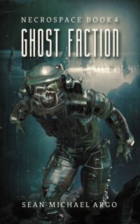 Обложка книги «Ghost Faction»