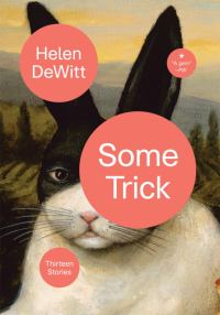 Обложка книги «Some Trick: Thirteen Stories»