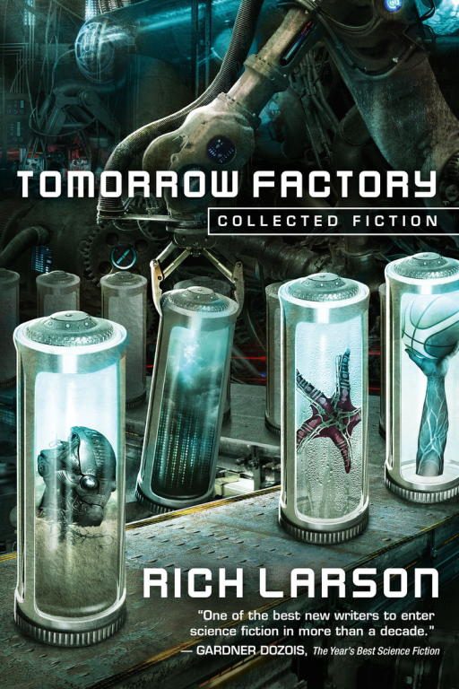 Обложка книги «Tomorrow Factory: Collected Fiction»