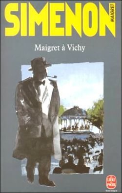 Обложка книги «Мегрэ в Виши»