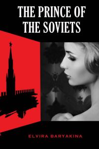 Обложка книги «The Prince of the Soviets»