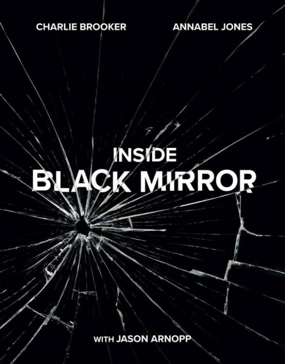 Обложка книги «Inside Black Mirror: The Illustrated Oral History»