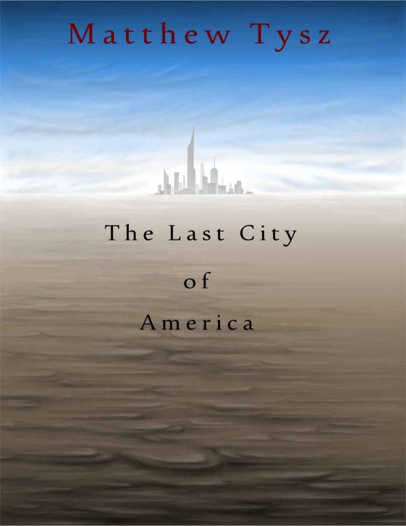 Обложка книги «The Last City of America»