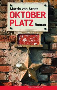 Обложка книги «Oktoberplatz oder Meine großen dunklen Pferde»