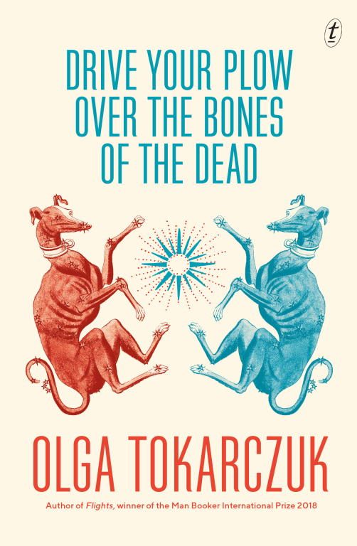 Обложка книги «Drive Your Plow Over the Bones of the Dead»