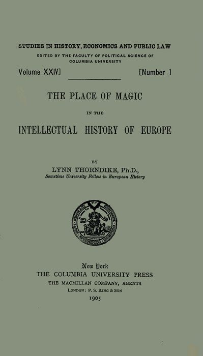 Обложка книги «The Place of Magic in the Intellectual History of Europe»