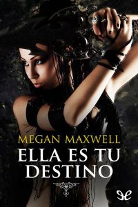 Обложка книги «Ella es tu destino»