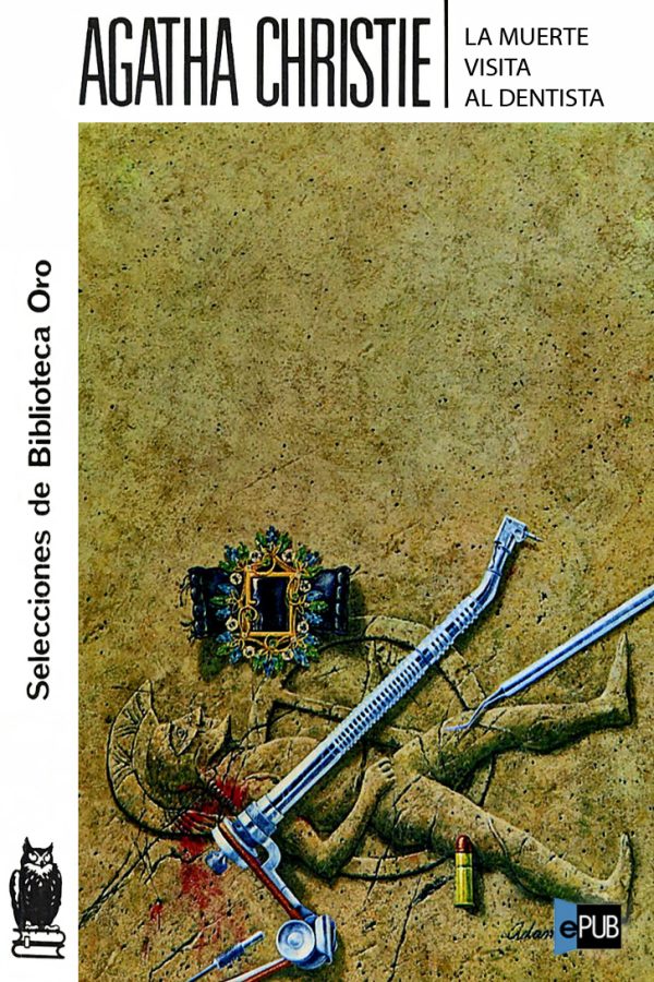 Обложка книги «La muerte visita al dentista»