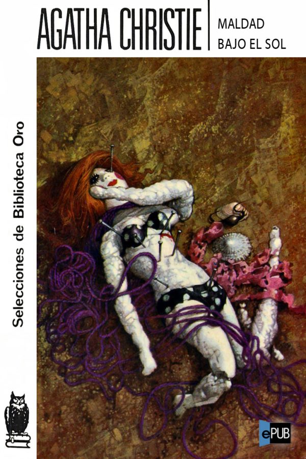Обложка книги «Maldad bajo el sol»