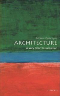 Обложка книги «Architecture: A Very Short Introduction»