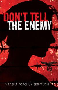 Обложка книги «Don't Tell the Enemy»