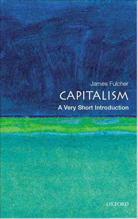 Обложка книги «Capitalism: A Very Short Introduction»