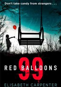 Обложка книги «99 Red Balloons»