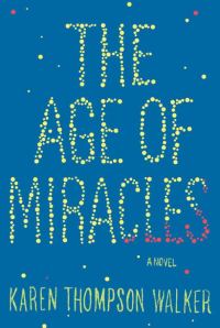 Обложка книги «The Age of Miracles»