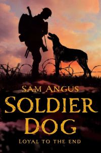 Обложка книги «Soldier Dog»