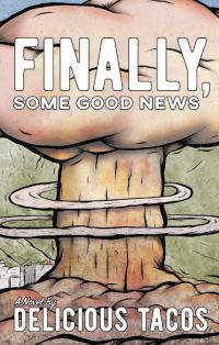 Обложка книги «Finally, Some Good News»