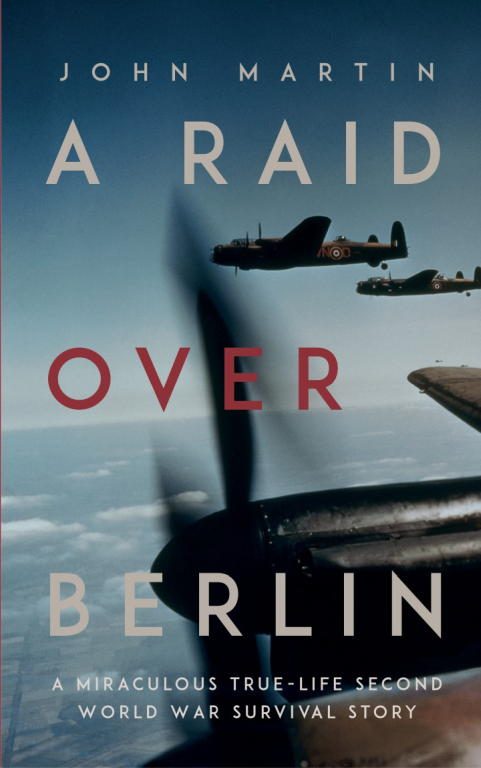 Обложка книги «A Raid Over Berlin»