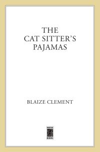 Обложка книги «The Cat Sitter’s Pajamas»