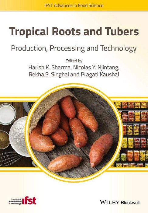 Обложка книги «Tropical Roots and Tubers. Production, Processing and Technology»
