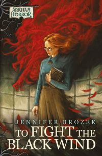 Обложка книги «To Fight the Black Wind»