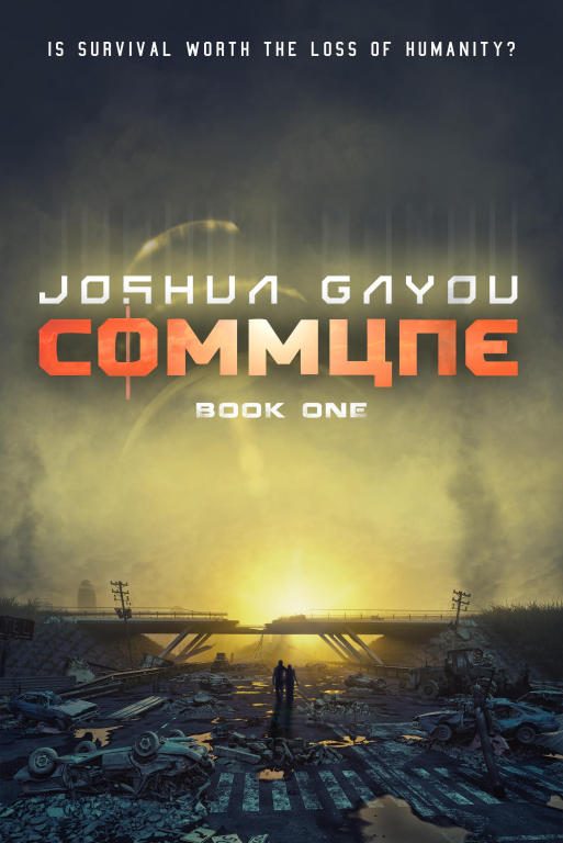 Обложка книги «Commune: Book One»