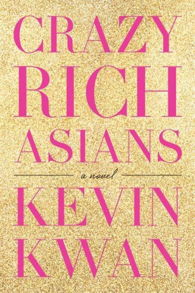 Обложка книги «Crazy Rich Asians»