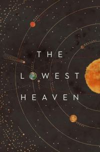 Обложка книги «The Lowest Heaven»