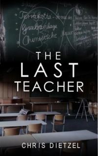 Обложка книги «The Last Teacher»