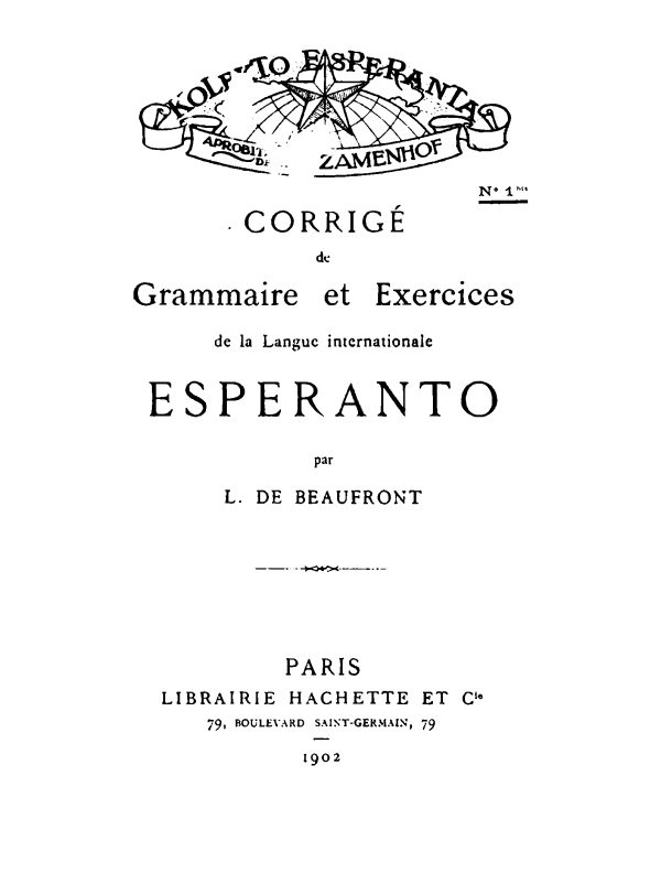 Обложка книги «Corrigé de «Grammaire et exercices de la langue internationale Espéranto»»