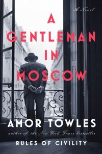 Обложка книги «A Gentleman in Moscow»