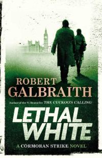 Обложка книги «Lethal White»