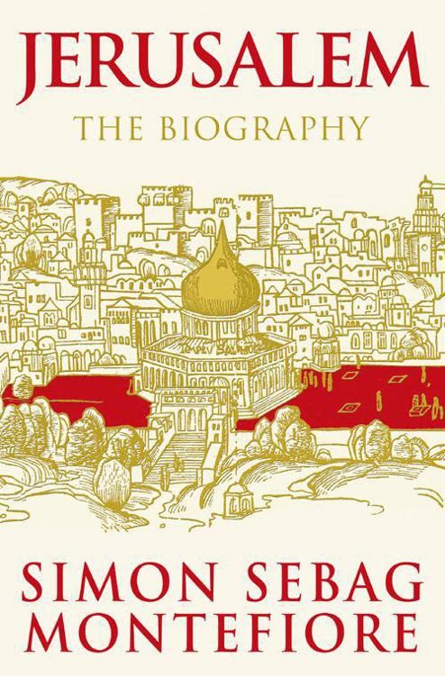Обложка книги «Jerusalem: The Biography»