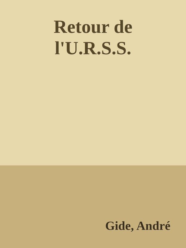 Обложка книги «Retour de l'U.R.S.S.»