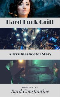 Обложка книги «Hard Luck Grift»